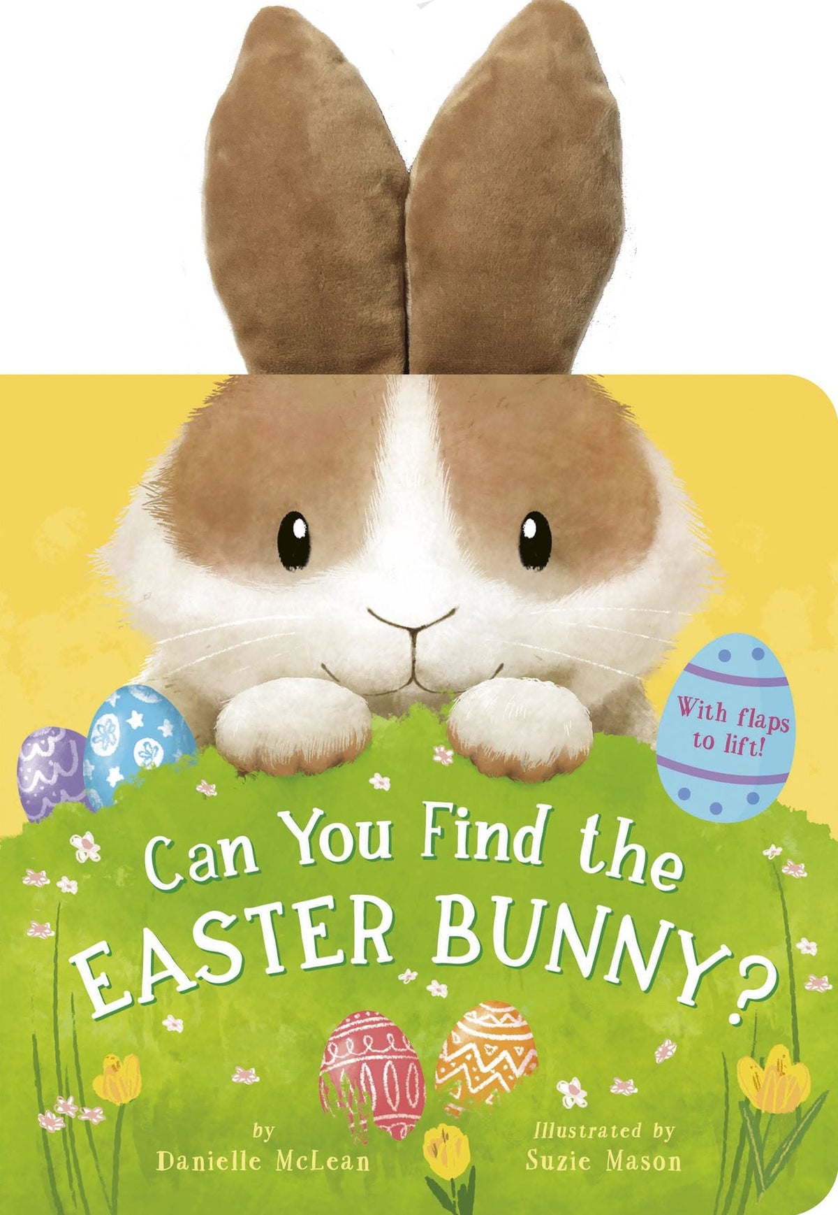 Can You Find the Easter Bunny?: With flaps to lift!