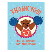Thank You, I'm a Bear! Card