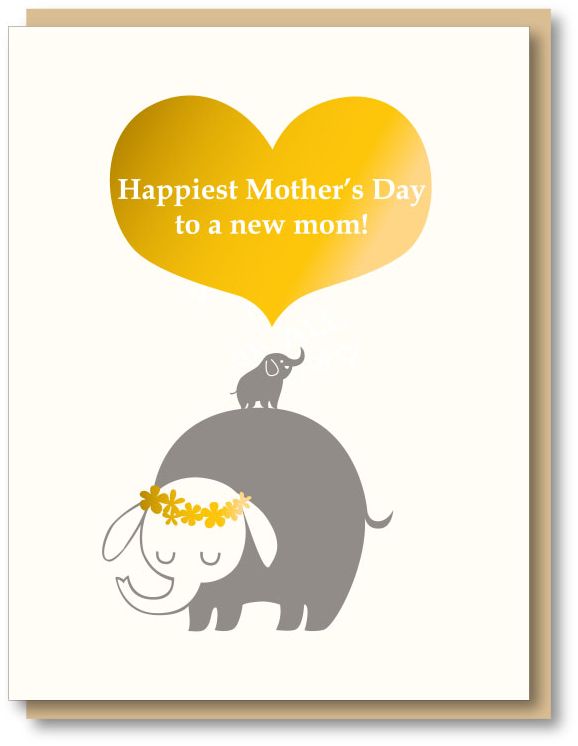 Mother's Day Greeting Card New Mom Elephant